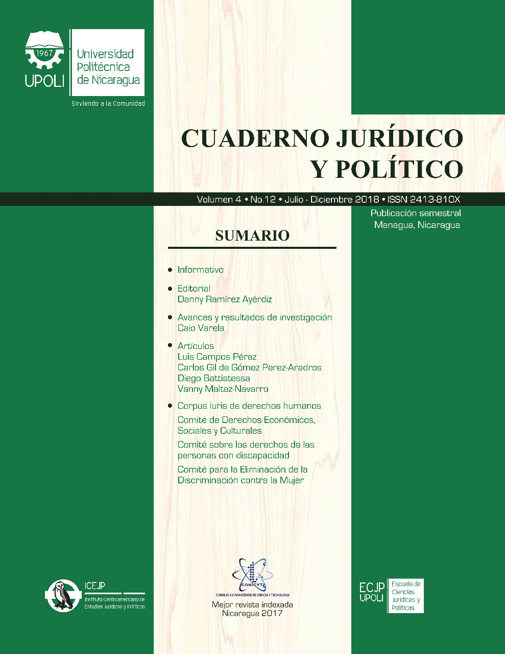 					Ver Vol. 4 Núm. 12 (2018): Cuaderno Jurídico y Político
				